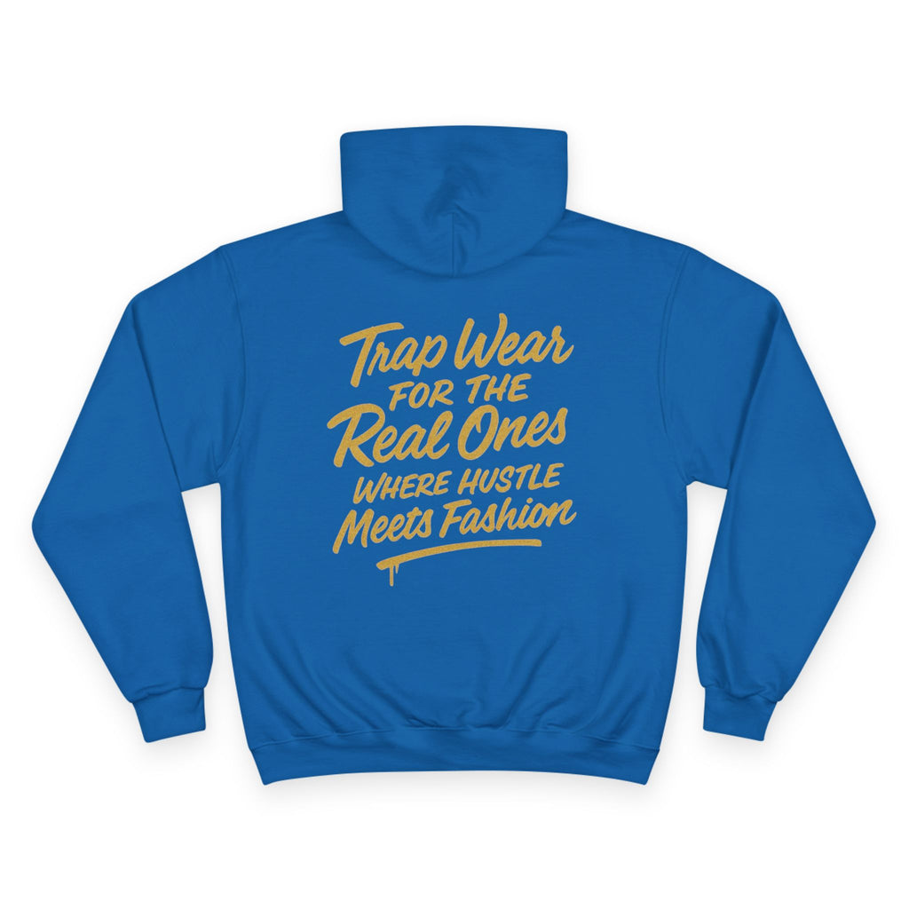 Trap Wear Champion Hoodie - For the Real Ones, Where Hustle Meets Fashion