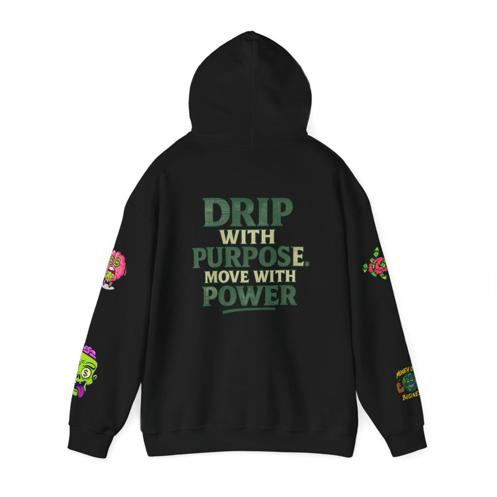 TrapWear “Drip. Purpose. Power.” Hoodie