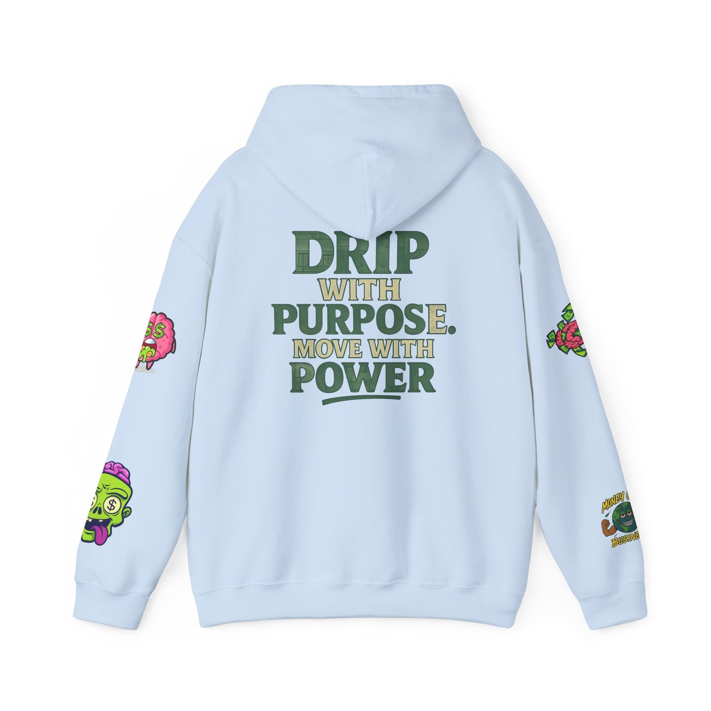 TrapWear “Drip. Purpose. Power.” Hoodie